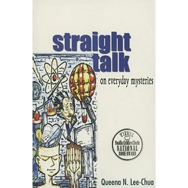 Straight Talk on Everyday Mysteries, Queena N. Lee-Chua