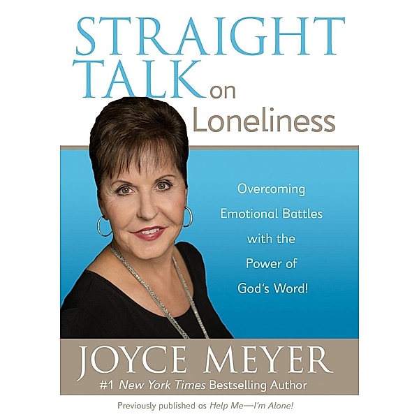 Straight Talk on Loneliness, Joyce Meyer