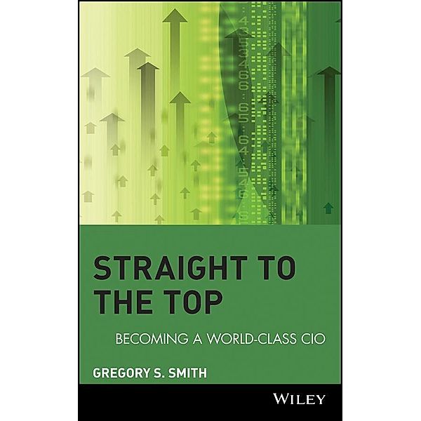 Straight to the Top, Gregory S. Smith