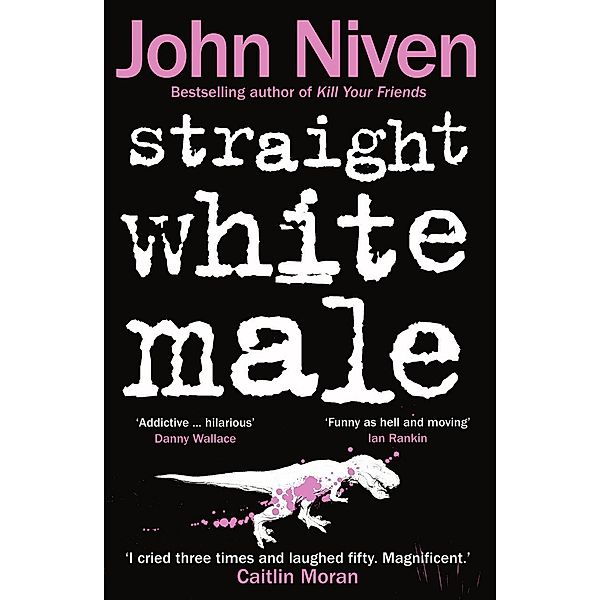 Straight White Male, John Niven