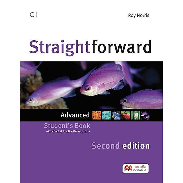 Straightforward, Advanced (Second Edition): Straightforward Second Edition, m. 1 Buch, m. 1 Beilage, Roy Norris, Amanda Jeffries
