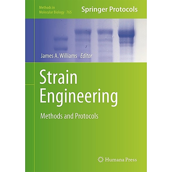 Strain Engineering / Methods in Molecular Biology Bd.765
