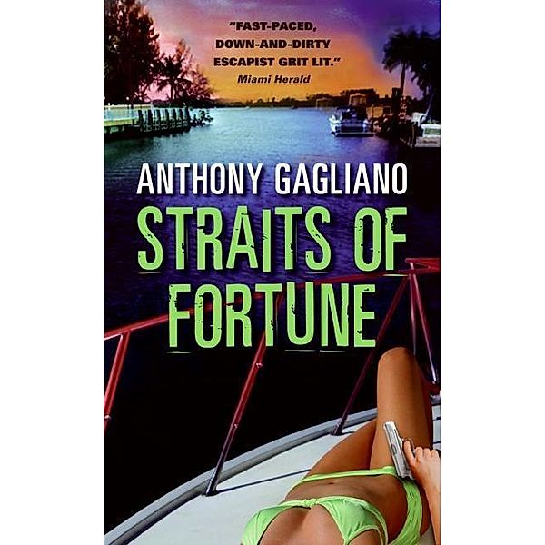 Straits of Fortune, Anthony Gagliano