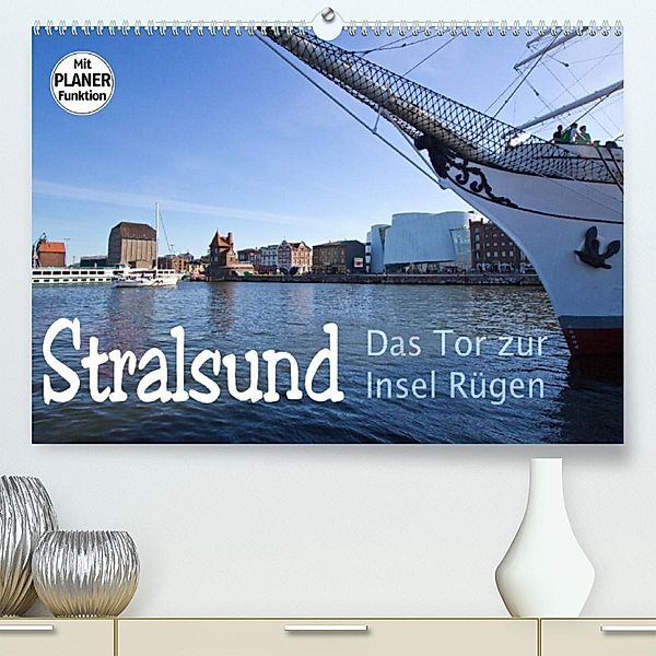 Stralsund. Das Tor zur Insel Rügen (Premium, hochwertiger DIN A2 Wandkalender 2023, Kunstdruck in Hochglanz), Paul Michalzik