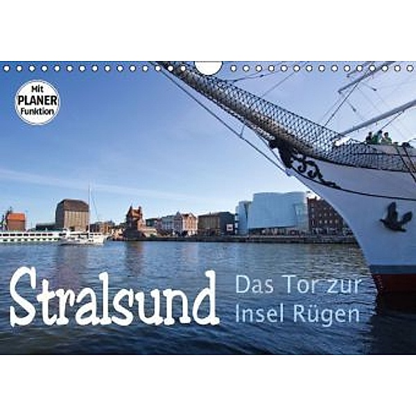 Stralsund. Das Tor zur Insel Rügen (Wandkalender 2016 DIN A4 quer), Paul Michalzik