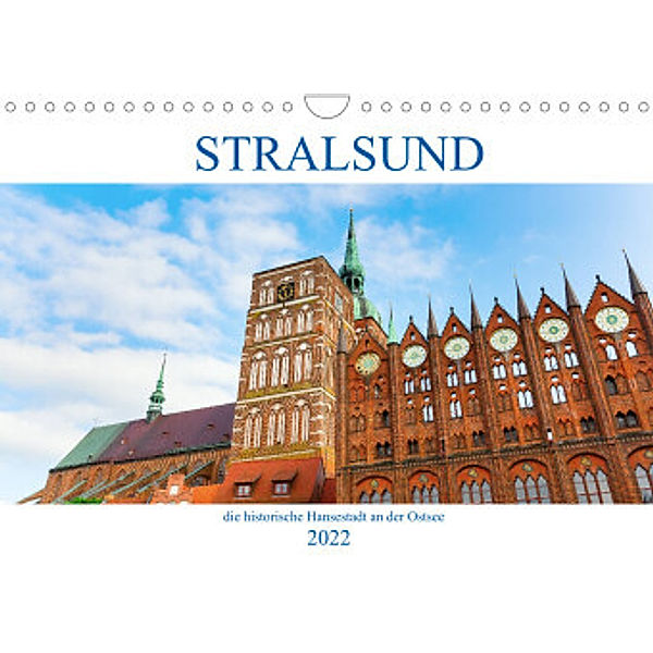 Stralsund - die historische Hansestadt an der Ostsee (Wandkalender 2022 DIN A4 quer), Christian Müller