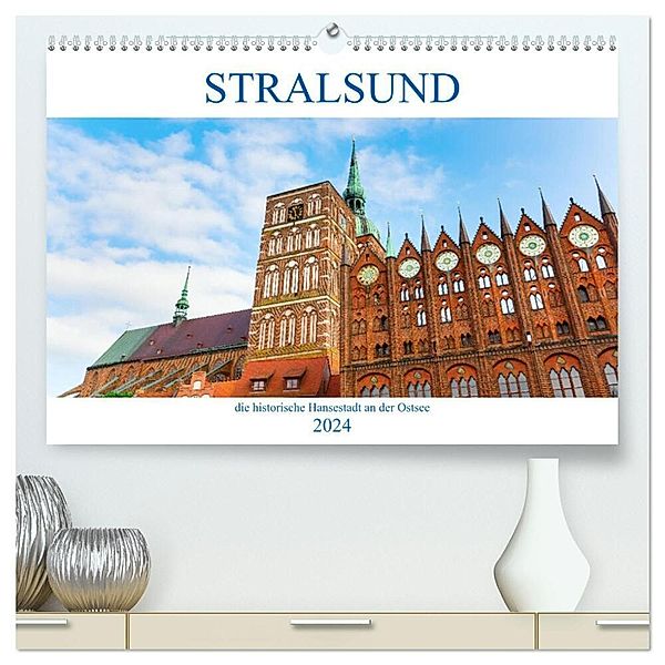 Stralsund - die historische Hansestadt an der Ostsee (hochwertiger Premium Wandkalender 2024 DIN A2 quer), Kunstdruck in Hochglanz, Christian Müller