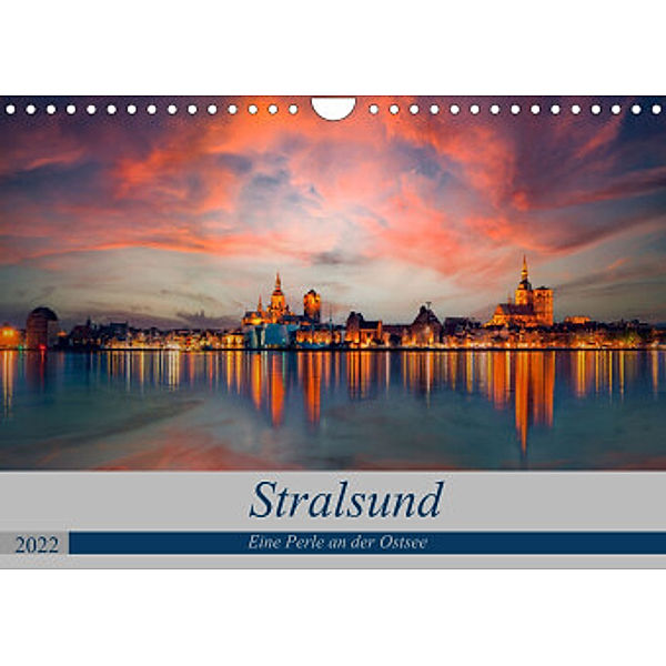 Stralsund, Eine Perle an der Ostsee (Wandkalender 2022 DIN A4 quer), Uwe Kantz