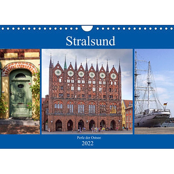 Stralsund - Perle der Ostsee (Wandkalender 2022 DIN A4 quer), Thomas Becker