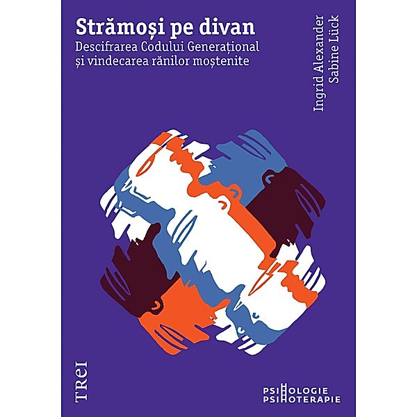 Stramosi pe divan / Psihologie, Ingrid Alexander, Sabine Luck