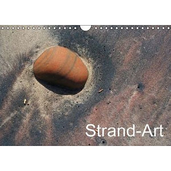 Strand-Art (Wandkalender 2016 DIN A4 quer), Samuel Schmid