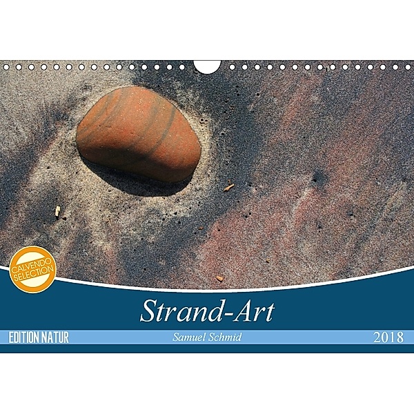 Strand-Art (Wandkalender 2018 DIN A4 quer), Samuel Schmid