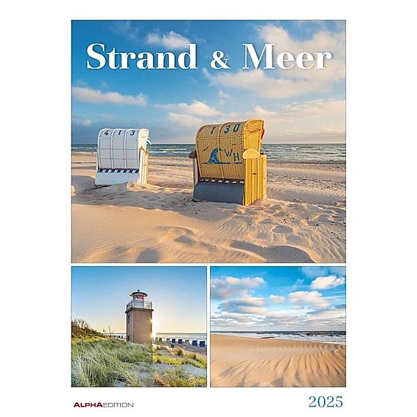 Strand & Meer 2025 - Bildkalender A3 (29,7x42 cm) - mit Feiertagen - Triplets - drei Bilder pro Monat - Naturkalender - Wandplaner - Wandkalender