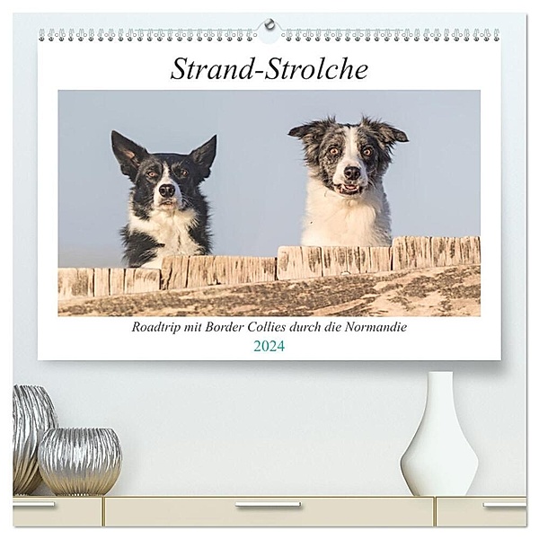Strand-Strolche (hochwertiger Premium Wandkalender 2024 DIN A2 quer), Kunstdruck in Hochglanz, Barbara Homolka