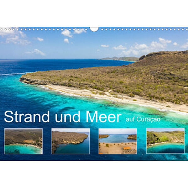 Strand und Meer auf Curaçao (Wandkalender 2022 DIN A3 quer), Yvonne & Tilo Kühnast - naturepics