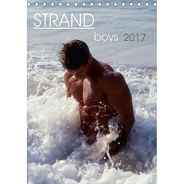 Strandboys 2017 (Tischkalender 2017 DIN A5 hoch), malestockphoto