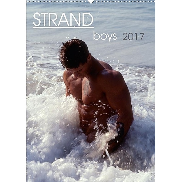 Strandboys 2017 (Wandkalender 2017 DIN A2 hoch), malestockphoto