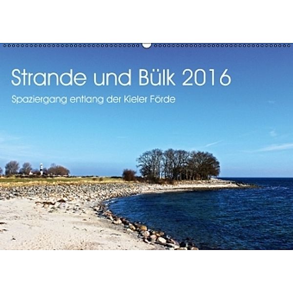 Strande und Bülk 2016 (Wandkalender 2016 DIN A2 quer), Ralf Thomsen