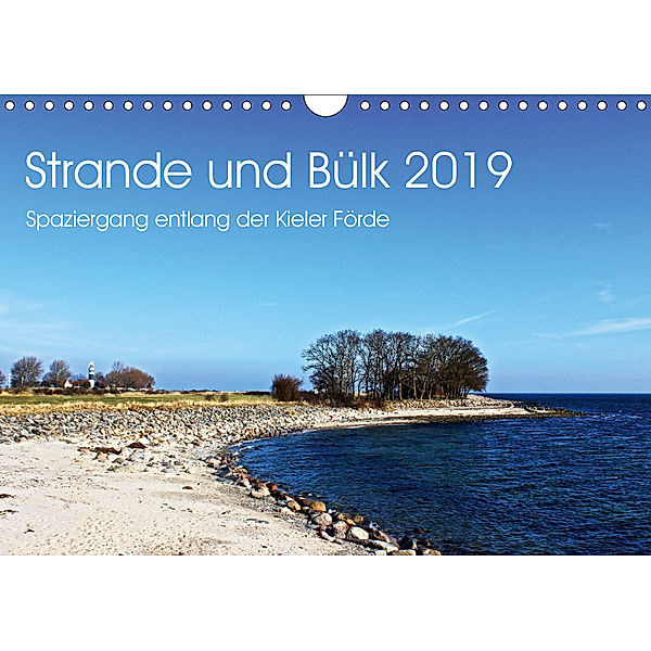 Strande und Bülk 2019 (Wandkalender 2019 DIN A4 quer), Ralf Thomsen