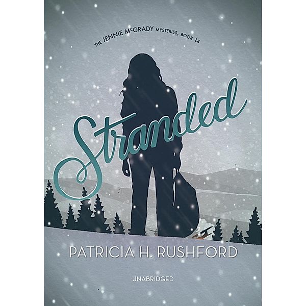 Stranded, Patricia H. Rushford