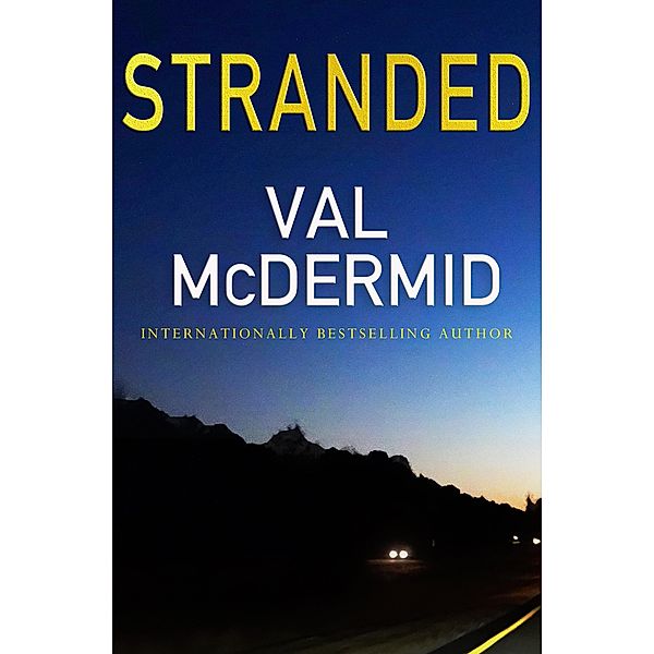 Stranded, Val McDermid