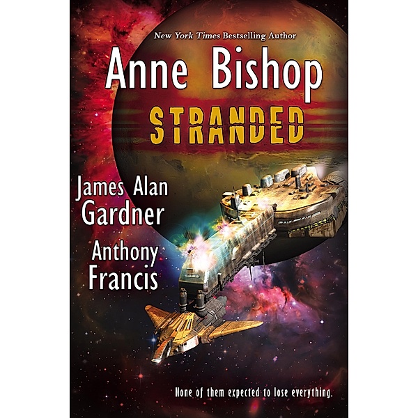 Stranded / Bell Bridge Books, Anne Bishop