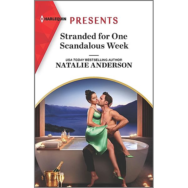 Stranded for One Scandalous Week / Rebels, Brothers, Billionaires Bd.1, Natalie Anderson