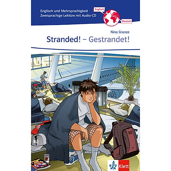 Stranded! - Gestrandet, m. 1 Audio-CD, Nina Grunze