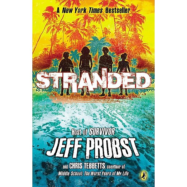 Stranded / Stranded Bd.1, Jeff Probst, Christopher Tebbetts