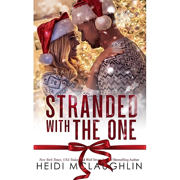 Stranded With the One, Heidi McLaughlin