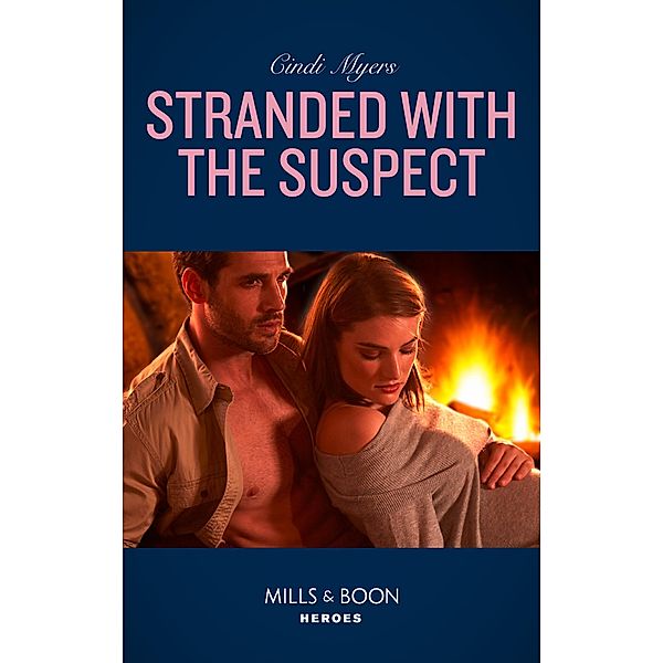 Stranded With The Suspect / The Ranger Brigade: Family Secrets Bd.6, Cindi Myers