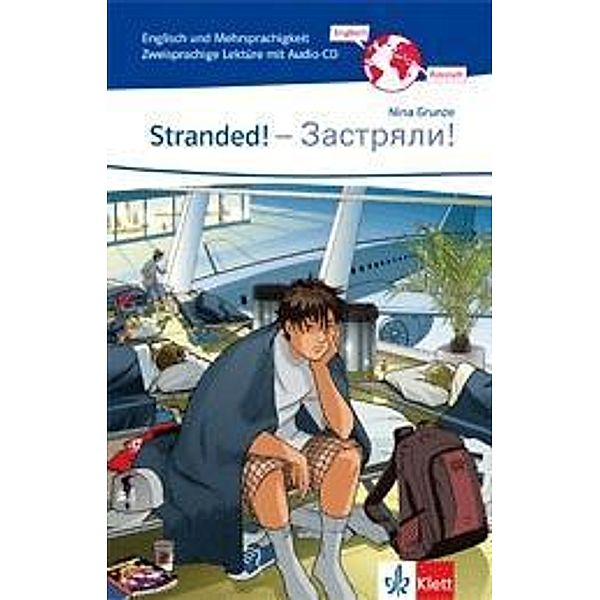 Stranded! - Zastrjali!, m. Audio-CD, Nina Grunze