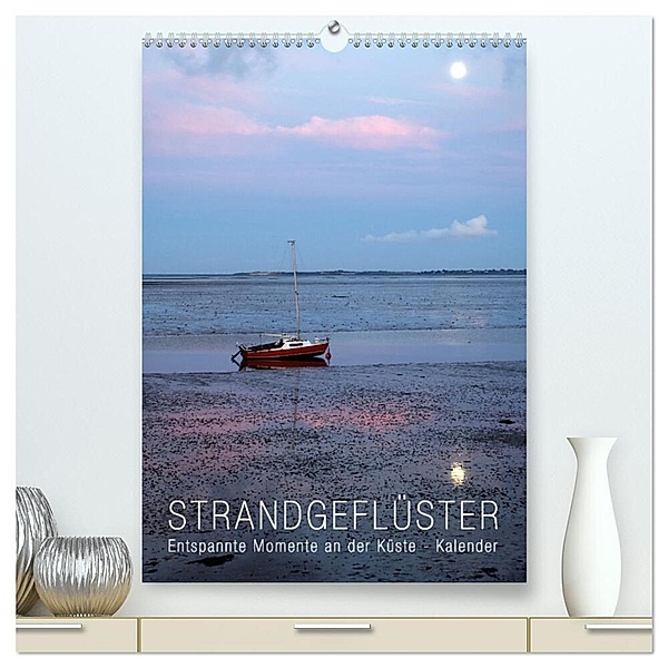 Strandgeflüster Kalender (hochwertiger Premium Wandkalender 2024 DIN A2 hoch), Kunstdruck in Hochglanz, bilwissedition, Layout Babette Reek