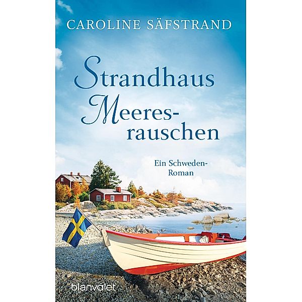 Strandhaus Meeresrauschen, Caroline Säfstrand