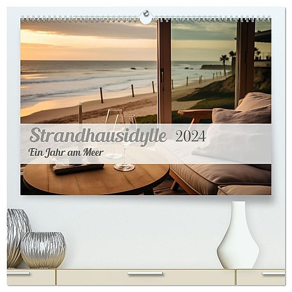Strandhausidylle (hochwertiger Premium Wandkalender 2024 DIN A2 quer), Kunstdruck in Hochglanz, Ally Bee