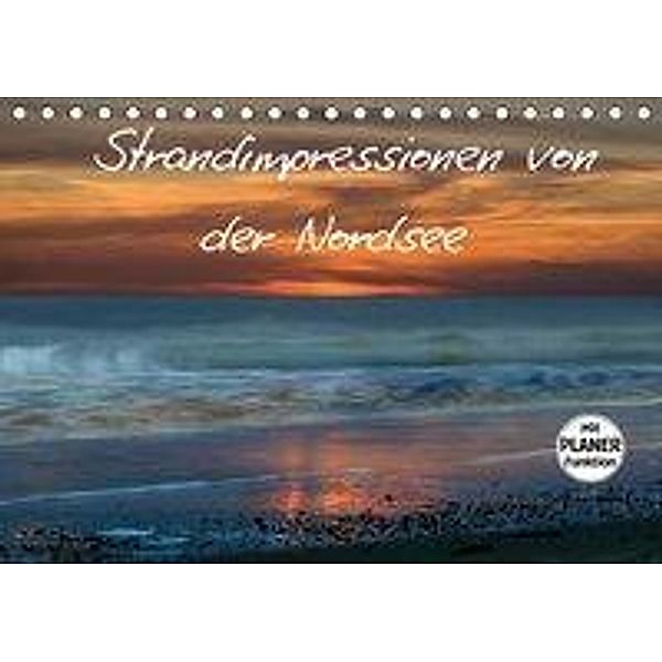 Strandimpressionen von der Nordsee (Tischkalender 2019 DIN A5 quer), Heidi Brausch