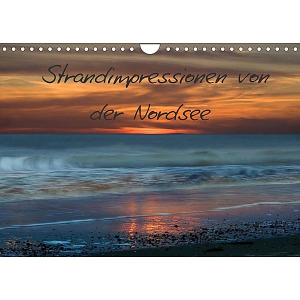 Strandimpressionen von der Nordsee (Wandkalender 2023 DIN A4 quer), Heidi Brausch