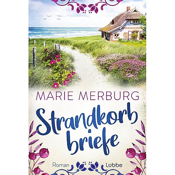 Strandkorbbriefe / Nordsee-Reihe Bd.2, Marie Merburg