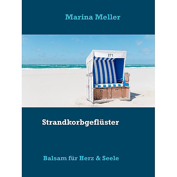 Strandkorbgeflüster, Marina Meller