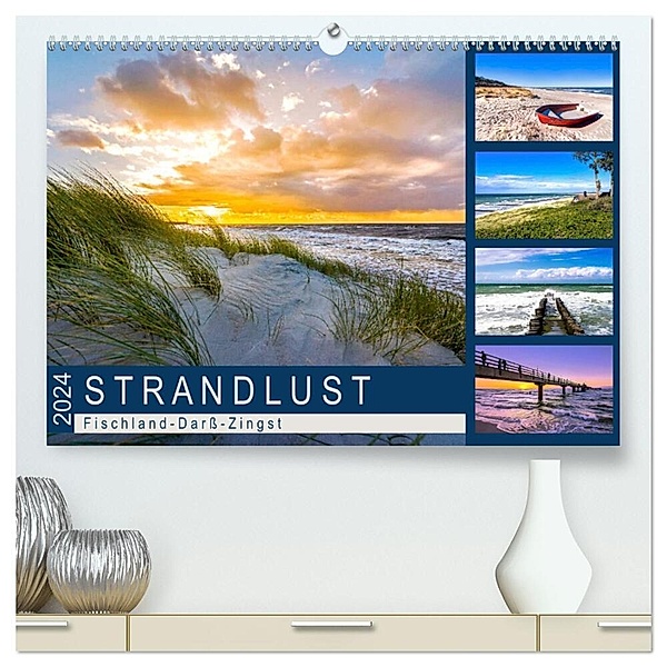 STRANDLUST: Fischland-Darß-Zingst (hochwertiger Premium Wandkalender 2024 DIN A2 quer), Kunstdruck in Hochglanz, Andrea Dreegmeyer