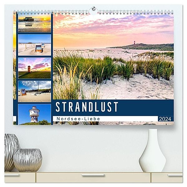 Strandlust Nordsee-Liebe (hochwertiger Premium Wandkalender 2024 DIN A2 quer), Kunstdruck in Hochglanz, Andrea Dreegmeyer