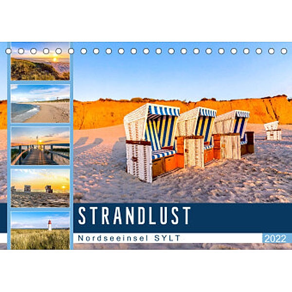 STRANDLUST Nordseeinsel Sylt (Tischkalender 2022 DIN A5 quer), Andrea Dreegmeyer