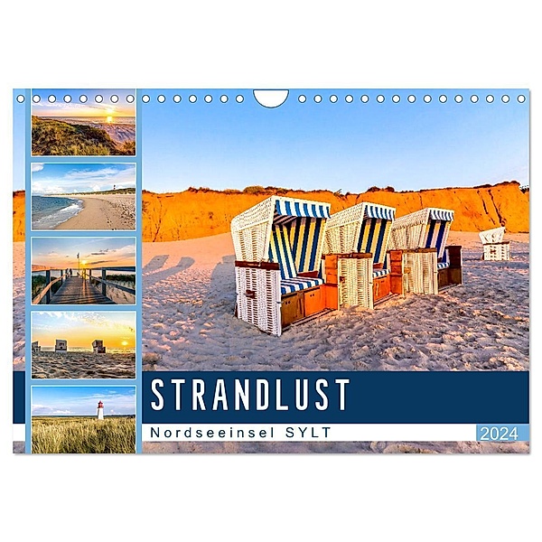 STRANDLUST Nordseeinsel Sylt (Wandkalender 2024 DIN A4 quer), CALVENDO Monatskalender, Andrea Dreegmeyer