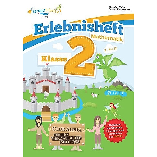 StrandMathe Übungshefte / Erlebnisheft Mathematik Klasse 2, Christian Hotop, Conrad Zimmermann