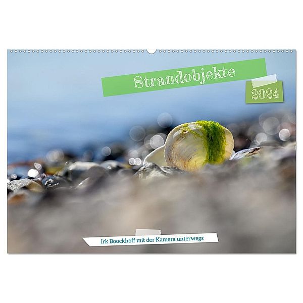 Strandobjekte (Wandkalender 2024 DIN A2 quer), CALVENDO Monatskalender, Irk Boockhoff