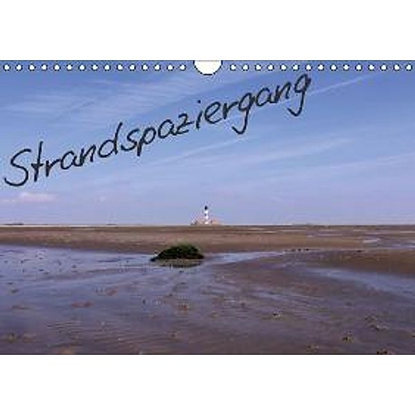 Strandspaziergang / Geburtstagskalender (Wandkalender 2016 DIN A4 quer), Gert Kropp