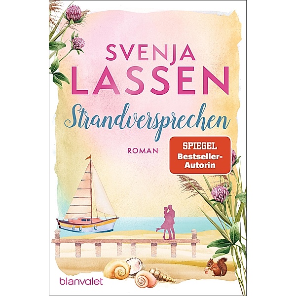Strandversprechen / Küstenliebe Bd.4, Svenja Lassen