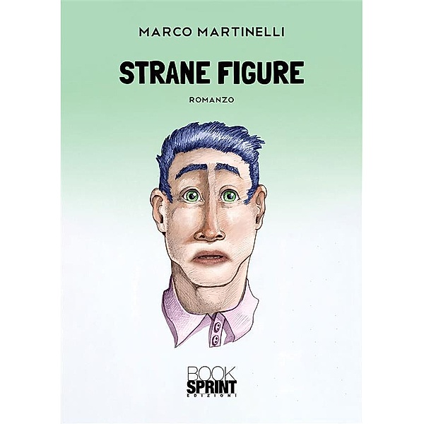 Strane figure, Marco Martinelli
