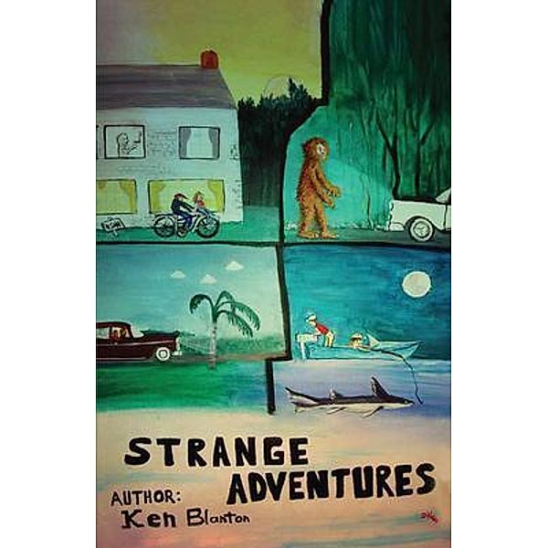 Strange Adventures / URLink Print & Media, LLC, Ken Blanton