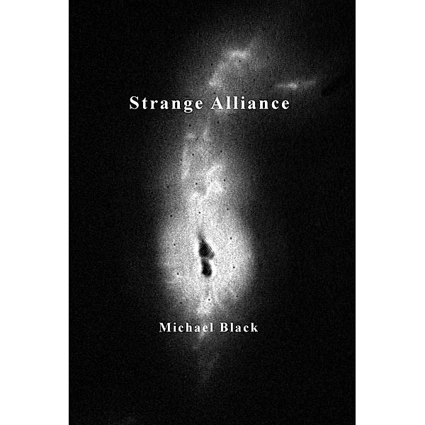 Strange Alliance, Michael Black